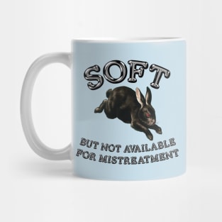 soft but not available for mistreatment black bunny Mug